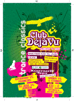 Club Deja Vu is terug met een spectaculaire Back To back editie