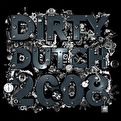 Dirty Dutch  2008