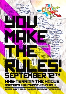 The City is Yours Festival, You Make the Rules!