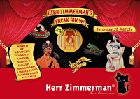 Herr Zimmerman's Freak Show
