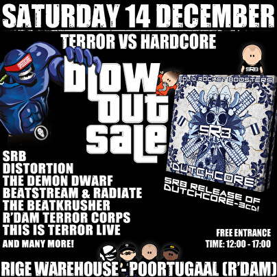 Zaterdag 14 december Rige Blow Out Sale · Hardcore vs Terror edtitie