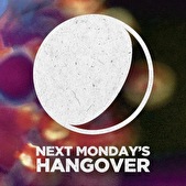 Next Monday's Hangover 20 september in Amsterdam Roest