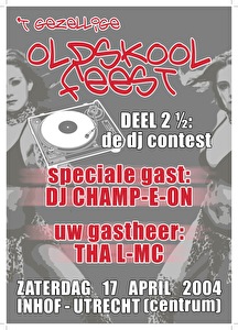 't Gezellige Oldskool Feest Deel 2½ DJ Contest