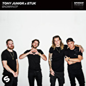 Nederlands DJ Tony Junior en STUK brengen plaat uit op Spinnin' Records