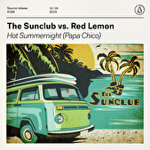 The Sunclub en Red Lemon maken zich op voor een 'Hot Summernight (Papa Chico)'