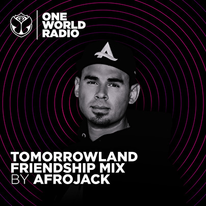 One World Radio invites Afrojack for this week's Tomorrowland Friendship Mix