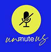 Unmute Us kondigt nieuwe campagne aan