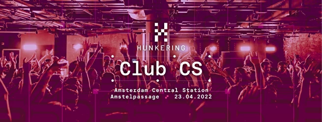 Hunkering Club CS keert terug naar Amsterdam Centraal Station op 23 april