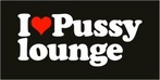 Pussy Lounge in Matrixx
