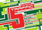 Traffic - 5 years of Traffic party