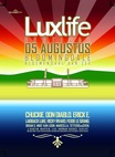 Luxlife Festival