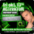 Activator’s Birthday Bash in The Matrixx
