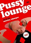 Pussy Lounge XX-rated time table