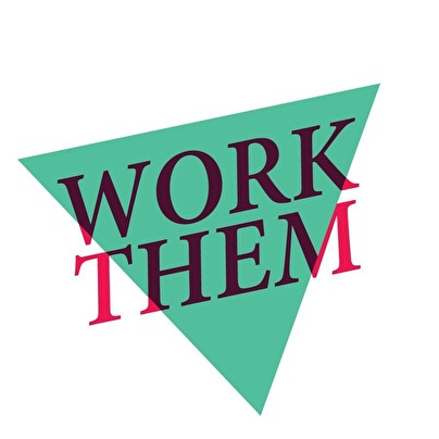 Work Them