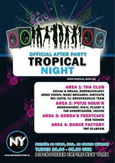 Official Tropical Night After Party