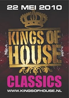 Kings of House Classics