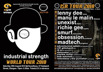 Industrial Strength Tour 2010