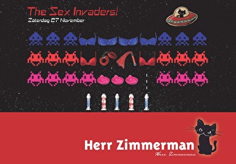 Herr Zimmerman invites The Sex Invaders