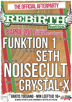 Rebirth festival The official afterparty