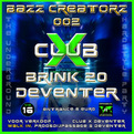 Bazz CreatorZ Party 002