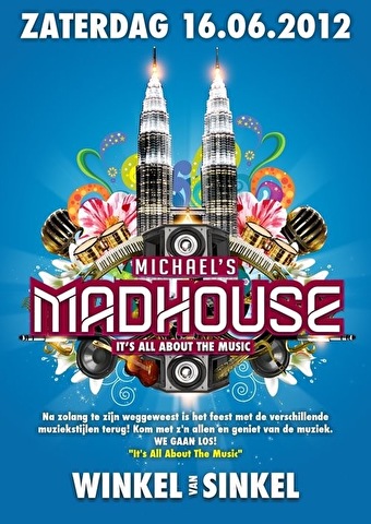 Michael's Madhouse