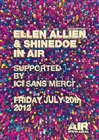 Ellen Allien & Shinedoe in AIR