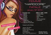 Femme 'Hardcore' Fatale