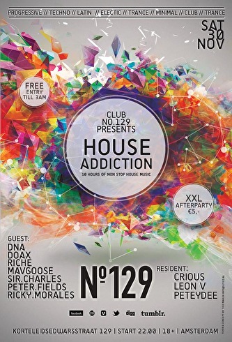 House Addiction + XXl Afterparty