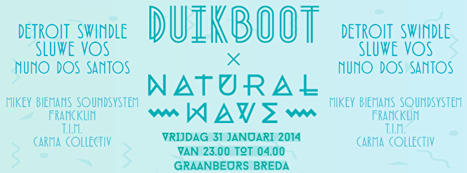 Duikboot × Natural Wave