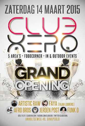 Club Xero Grand Opening