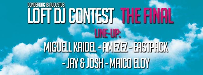 LOFT DJ Contest Finale