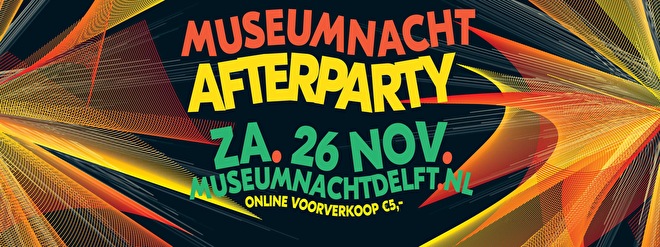 Museumnacht Delft Afterparty