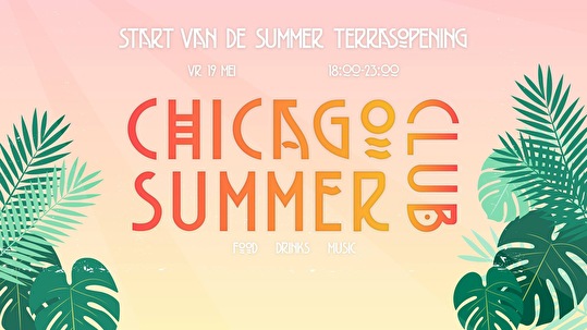 Chicago Summer Club Terrasopening