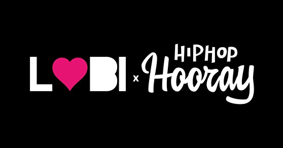 LOBI × Hiphop Hooray