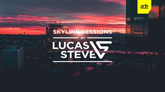 Skyline Sessions by Lucas & Steve