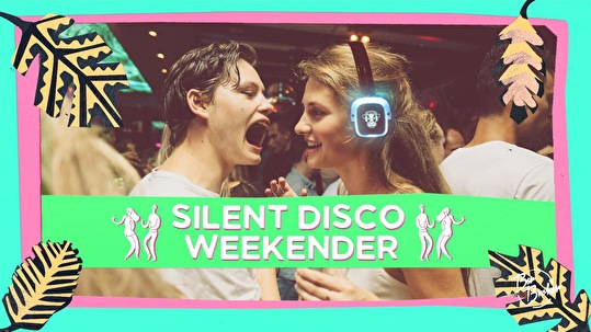 Silent Disco Weekender