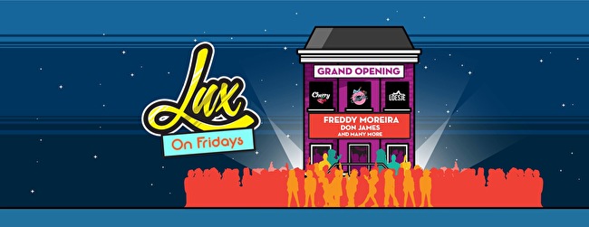 Grand Opening LUX