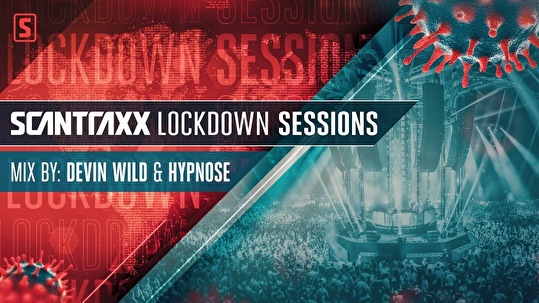 Scantraxx Lockdown Sessions