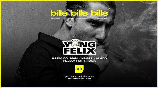 Bills Bills Bilss × Yung Felix