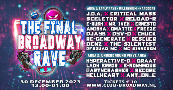 The Final Broadway Rave