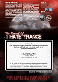 The funeral of I hate trance