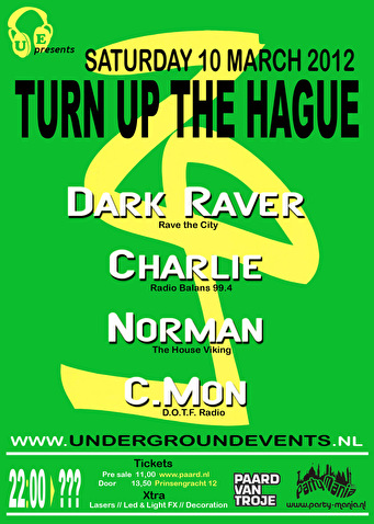 Turn Up The Hague