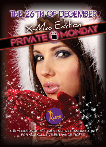 Riva club - Private monday