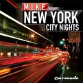 M.I.K.E. presents New York City Nights