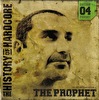 The Prophet - The History of Hardcore