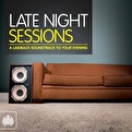 Ministry of Sound - Late Night Sessions