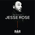 Jesse Rose - Made For The Night