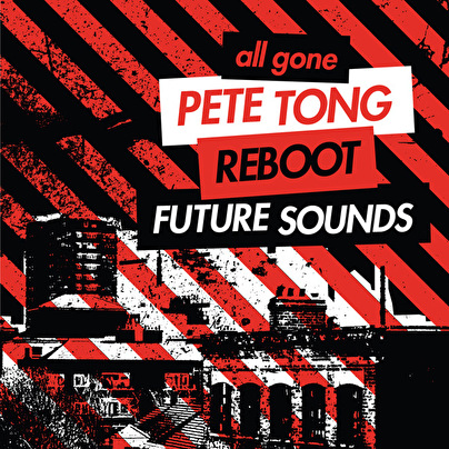 All Gone Future Sounds – Mixed by Pete Tong & Reboot