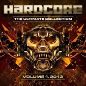 Hardcore The Ultimate Collection - Volume 1. 2013