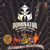 Dominator 2013: The Hardcore Festival - Carnival of Doom